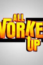 Watch All Worked Up Putlocker